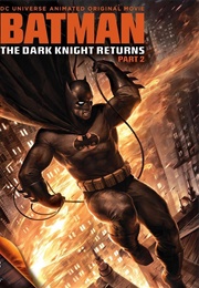 Batman: The Dark Knight Returns, Part 2 (2013)