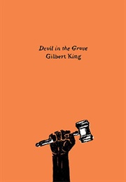 Devil in the Grove (Gilbert King)