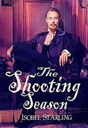 The Shooting Season (Isobel Starling)