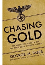 Chasing Gold (George M. Taber)