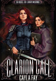 Clarion Call (Cayla Fay)