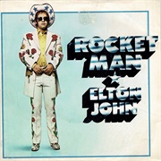 Rocket Man (I Think It's Going to Be a Long, Long Time)