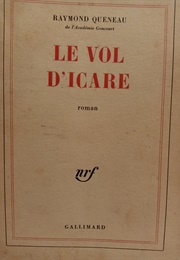 Le Vol D&#39;icare (Raymond Queneau)