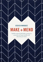 Make + Mend (Jessica Marquez)