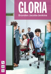 Gloria (Branden Jacob-Jenkins)