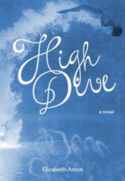 High Dive (Elizabeth Amon)
