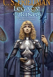Legacy of Kings (C.S. Friedman)