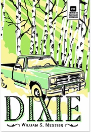 Dixie (William S. Messier)