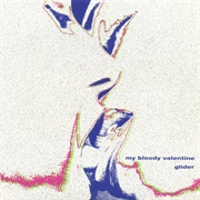 Glider EP (My Bloody Valentine, 1990)