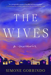 The Wives (Simone Gorrindo)