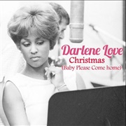 Christmas (Baby Please Come Home) - Darlene Love