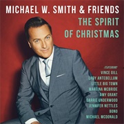 The Spirit of Christmas (Michael W. Smith)