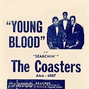 Searchin&#39;/Young Blood - The Coasters