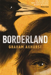 Borderland (Graham Akhurst)