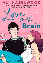 Love on the Brain (Ali Hazelwood)