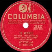 (Lights Out) Til Reveille - Kay Kyser