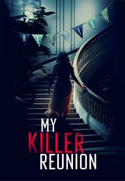 My Killer Reunion (2023)