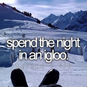 Spend the Night in an Igloo