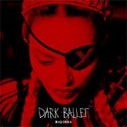 Dark Ballet - Madonna