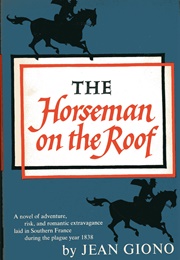The Horseman on the Roof (Jean Giono)
