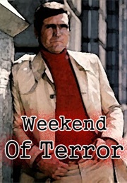 Weekend of Terror (1970)