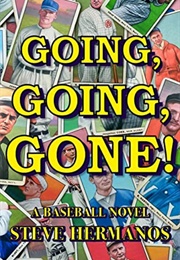Going, Going, Gone! (Steve Hermanos)