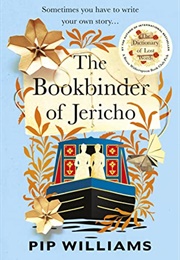 The Bookbinder of Jericho (Pip Williams)