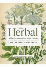 National Geographic Herbal (Mimi Prunella Hernandez)
