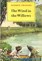 The Wind in the Willows (Kenneth Grahame)