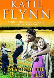Beyond the Blue Hills (Katie Flynn)