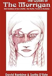 The Guises of the Morrigan (David Rankine)