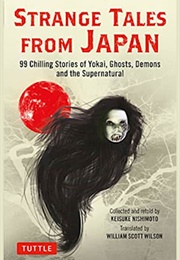 Strange Tales From Japan (William Scott Wilson)