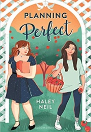 Planning Perfect (Haley Neil)