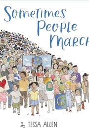 Sometimes People March (Tessa Allen)