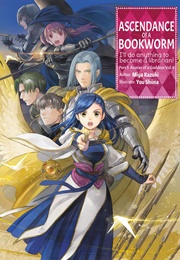 Ascendance of a Bookworm: Part 5 Volume 8 (Miya Kazuki)