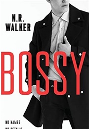Bossy (N.R. Walker)