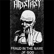 Apostasy - Fraud in the Name of God