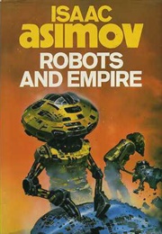 Robots and Empire (Isaac Asimov)