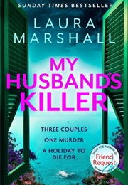 My Husband&#39;s Killer (Laura Marshall)