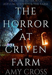 The Horror at Criven Farm (Amy Cross)