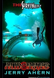 Survivalist Mid-Wake (Jerry Ahern)