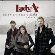 On This Winter&#39;s Night - Lady A