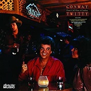 Don't Call Him a Cowboy - Conway Twitty