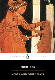 Medea and Other Plays (Euripides)