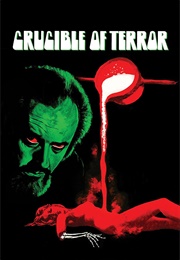 Crucible of Terror (1971)