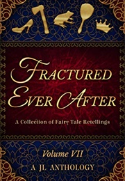 Fractured Ever After (Various)