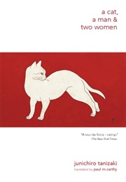 A Cat, a Man, and Two Women (Junichiro Tanizaki)
