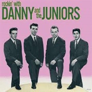 Rock & Roll Is Here to Stay - Danny & the Juniors