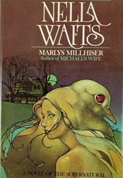 Nella Waits (Marlys Millhiser)