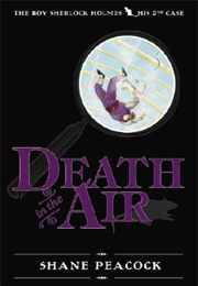 Death in the Air (Shane Peacock)